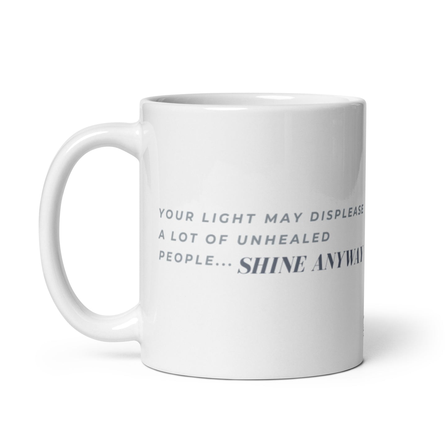 YOUR LIGHT Glossy Mug